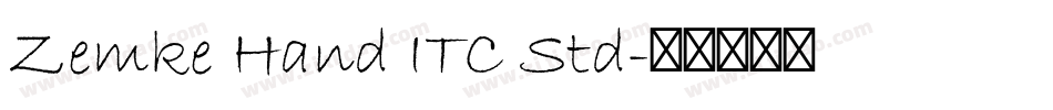 Zemke Hand ITC Std字体转换